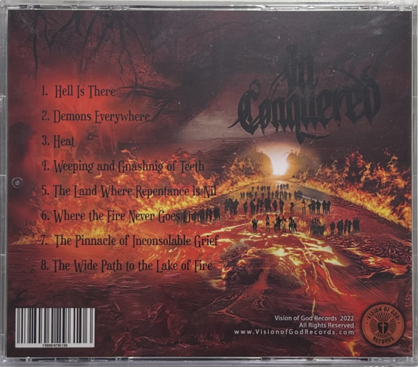 In-Conquered - The Wide Path To The Lake Of Fire - Imagen 2