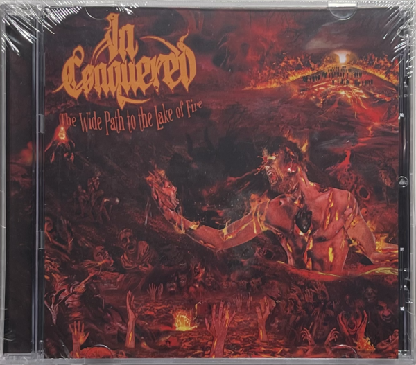 In-Conquered - The Wide Path To The Lake Of Fire